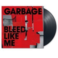 Garbage - Bleed Like Me