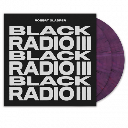 Robert Glasper - Black Radio III (Grape Swirl Vinyl)