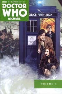 Doctor Who Archives. The 11th Doctor TPB Vol.1