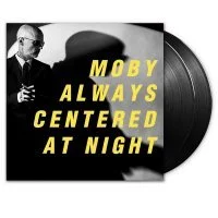 Moby - Always Centered At Night