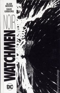Watchmen Noir HC (Deluxe Edition)
