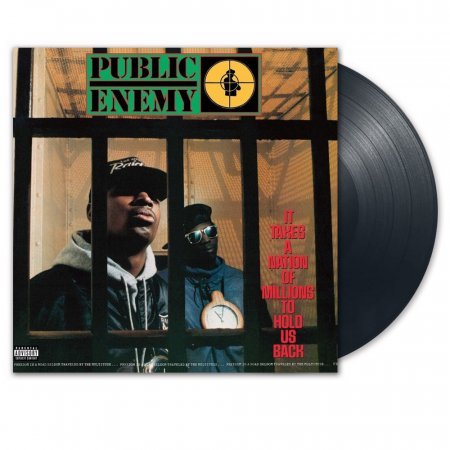 Public Enemy - It Takes A Nation Of Millions To Hold Us Back