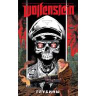 Wolfenstein. Глубины - Wolfenstein. Глубины