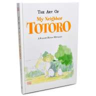 The Art of My Neighbor Totoro HC - The Art of My Neighbor Totoro HC