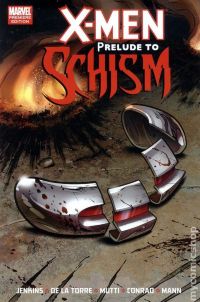 X-Men Prelude to Schism HC