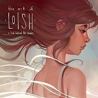 The Art of Loish: A Look Behind the Scenes