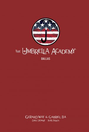 The Umbrella Academy Vol. 2: Dallas HC (Library Edition)