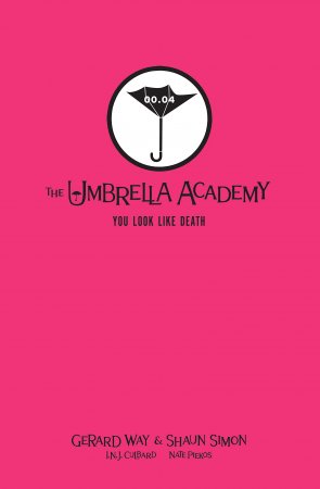 Tales from the Umbrella Academy: You Look Like Death HC (Library edition)