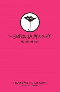 Tales from the Umbrella Academy: You Look Like Death HC (Library edition)