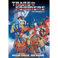 Transformers: The Manga. Vol.1 HC - Transformers: The Manga. Vol.1 HC