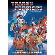 Transformers: The Manga. Vol.1 HC - Transformers: The Manga. Vol.1 HC