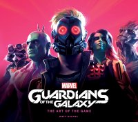 Marvel's Guardians of the Galaxy: The Art of the Game HC
