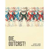 Die, Outcast! - Die, Outcast!