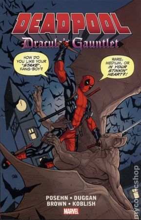 Deadpool: Dracula's Gauntlet TPB