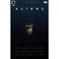 William Gibson&#039;s Alien 3 #1 - William Gibson's Alien 3 #1