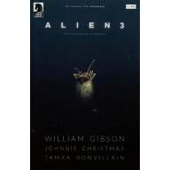 William Gibson&#039;s Alien 3 #1 - William Gibson's Alien 3 #1