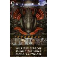 William Gibson&#039;s Alien 3 #1 - William Gibson's Alien 3 #1