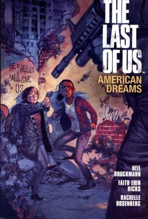 Last Of Us: American Dreams TPB