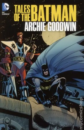 Tales of the Batman by Archie Goodwin HC