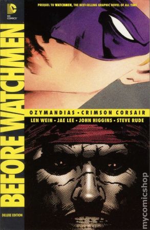 Before Watchmen: Ozymandias / Crimson Corsair HC (Deluxe Edition)