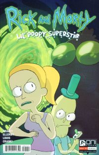 Rick And Morty: Lil Poopy Superstar №1 (с автографом автора)