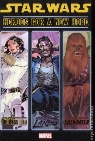 Star Wars Heroes for a New Hope HC (Princess Leia, Lando Calrissian, Chewbacca)