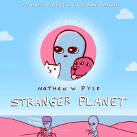 Stranger Planet HC