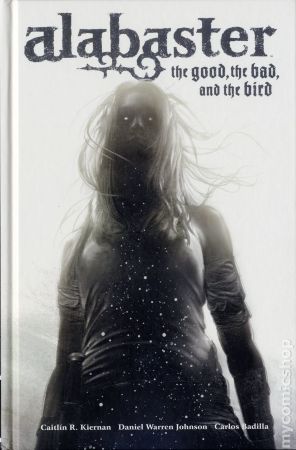 Alabaster: The Good The Bad and The Bird HC