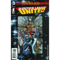 Justice League United Future&#039;s End (3-D cover) - Justice League United Future's End (3-D cover)