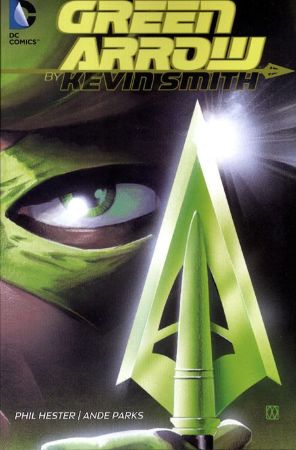 Green Arrow By Kevin Smith TPB