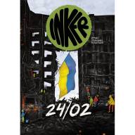 INKER. Журнал соціальних мальописів. Спецвипуск. 24/02 - INKER. Журнал соціальних мальописів. Спецвипуск. 24/02