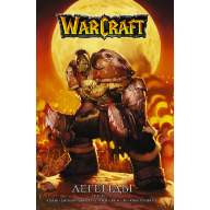 Warcraft. Легенды. Том 1 - Warcraft. Легенды. Том 1