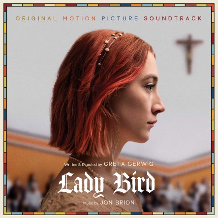 Lady Bird - Original Motion Picture Soundtrack 2LP