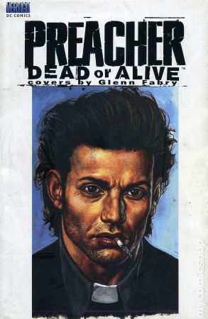 Preacher: Dead or Alive - Covers by Glenn Fabry HC
