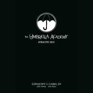 The Umbrella Academy Vol. 1: Apocalypse Suite HC (Library Edition) - The Umbrella Academy Vol. 1: Apocalypse Suite HC (Library Edition)