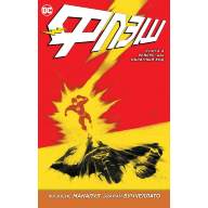 Флэш. Книга 4. Реверс, или Обратный ход - Флэш. Книга 4. Реверс, или Обратный ход