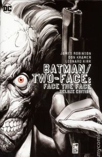 Batman / Two-Face: Face the Face HC (Deluxe Edition)