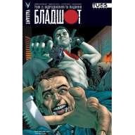Бладшот. Том 2. Відродження та падіння - Бладшот. Том 2. Відродження та падіння