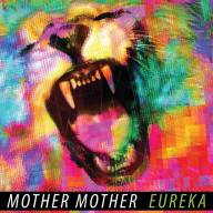 Mother Mother - Eureka LP (10 Year Anniversary Clear Red Vinyl) - Mother Mother - Eureka LP (10 Year Anniversary Clear Red Vinyl)